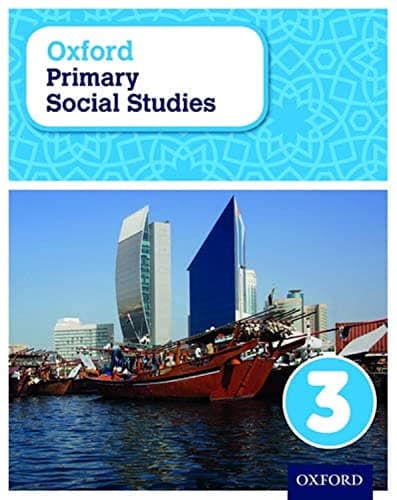 Oxford Primary Social Studies Student Book 3 Lunt, Pat