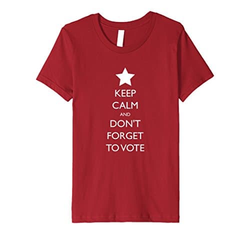 Kids Keep Calm and Don't Forget to Vote T-Shirt 12 Cranberry