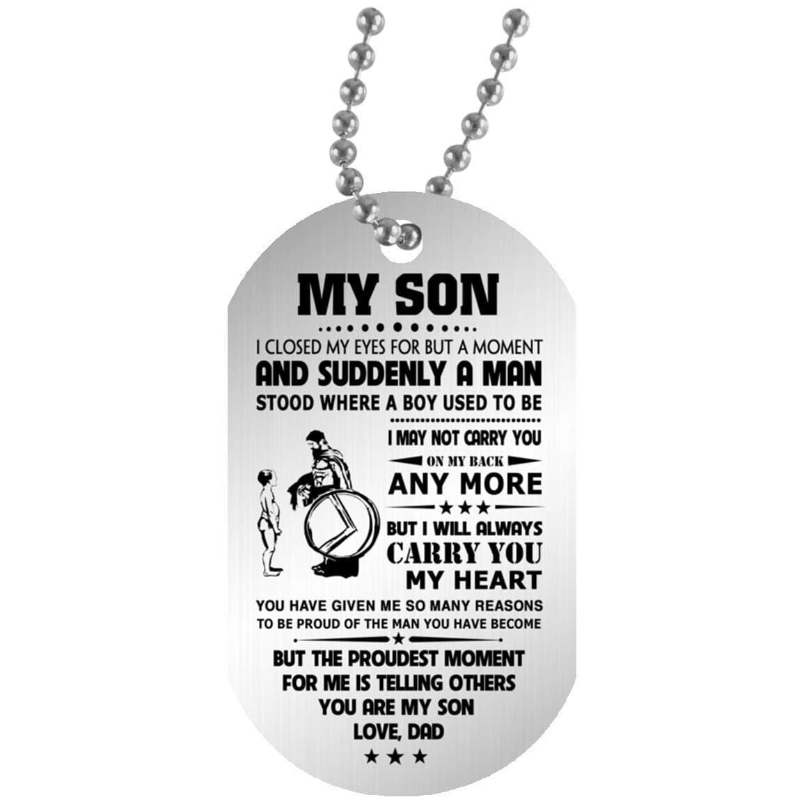 My Son Necklace dog tag Chain - From Warrior Dad - Spartan Necklace pendant - You are my Son - Customize Gifts for Boys, Child 30 inch silver beaded chain included with purchase