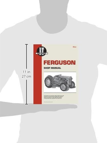 Ferguson Shop Manual: Models Te20, To20, To30 (I & T Shop Service)