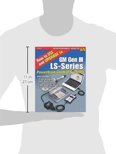 How to Use and Upgrade to GM Gen III LS-Series Powertrain Control Systems