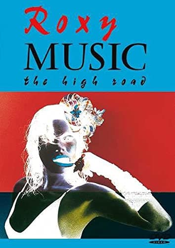 Roxy Music: The High Road [DVD] [2004]