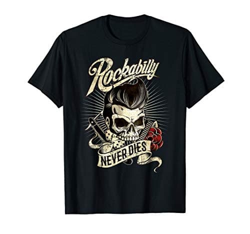 Tees ParadiseRockabilly never dies - barber skull hipster gift for bikers T-ShirtOEKO-TEX STANDARD 100