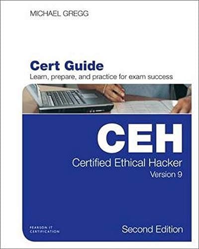 Certified Ethical Hacker (CEH) Version 9 Cert Guide (Certification Guide)