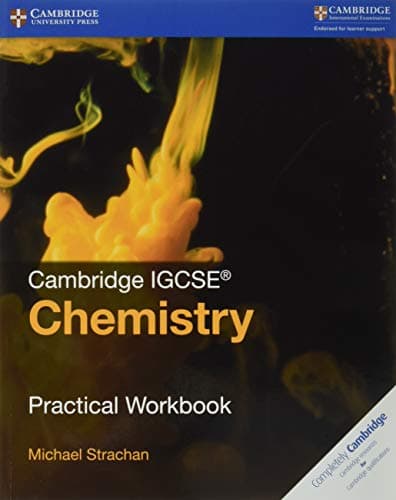 Cambridge IGCSE™ Chemistry Practical Workbook (Cambridge International IGCSE)