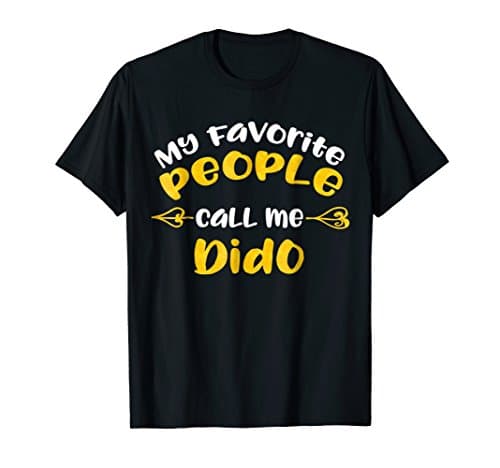 The AuthoriteesMy Favorite People Call Me Dido T Shirt Gift