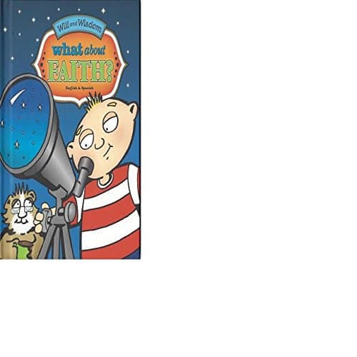 Span-What About Faith?-Bilingual: ENGLISH And SPANISH Hardcover – January 1, 2010