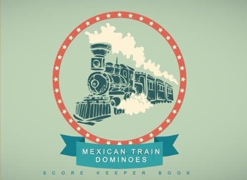 Mexican Train Dominoes Score Sheet Book: A Score Keeper for Serious Mexican Train and Chicken Foot Players Paperback – 30 Sept. 2017