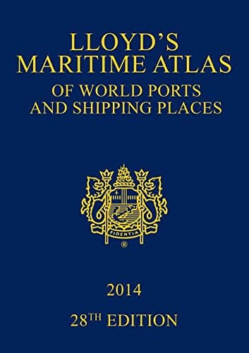Lloyd's Maritime Atlas of World Ports and Shipping Places 2014 Hardcover – December 9, 2013