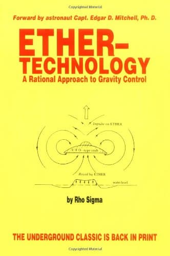 Ether Technology: A Rational Approach to Gravity Control Paperback – Import, 1 August 1996