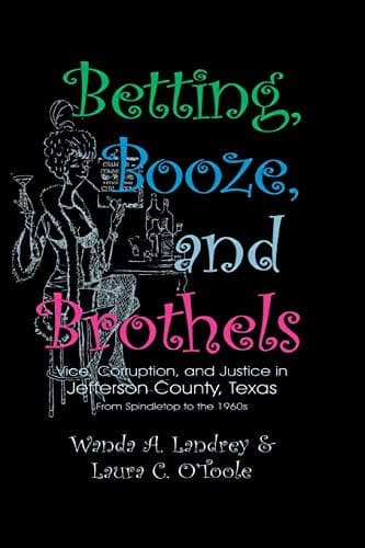 Betting Booze and Brothels Paperback – October 1, 2006