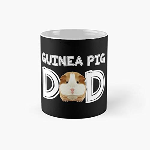 Guinea Pig Dad Daddy Father Rodent Wheek Gift Idea | Coffee Mug 11 oz/Gift Tea Mug Perfect