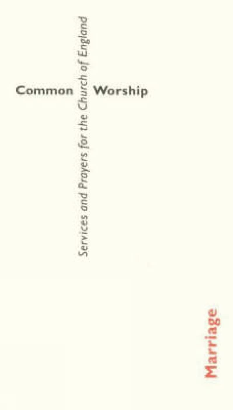 Common Worship: Marriage Booklet (Common Worship: Services and Prayers for the Church of England) Paperback – 31 Mar. 2014