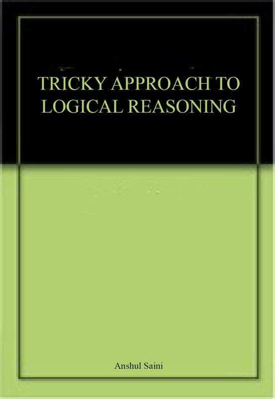 TRICKY APPROACH TO LOGICAL REASONING