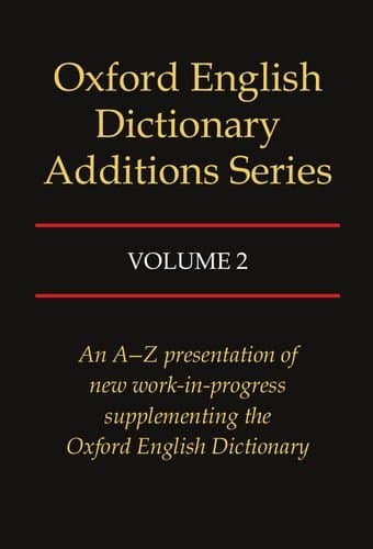 Oxford English Dictionary Additions Series, Vol. 2 Hardcover – February 1, 1994
