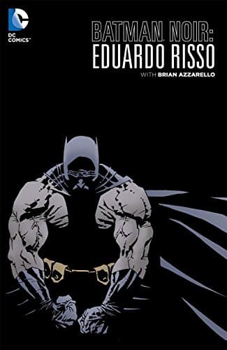 Batman Noir: Eduardo Risso