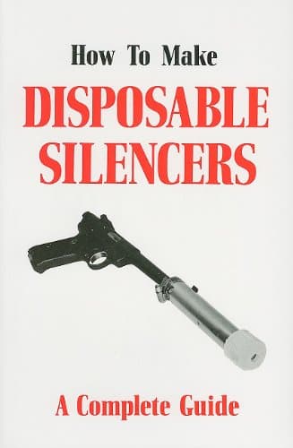 How to Make Disposable Silencers