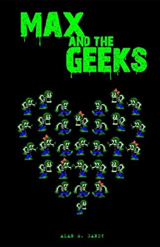 Max and the Geeks