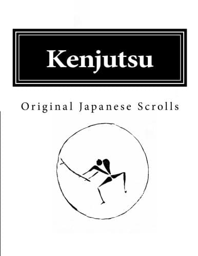 Kenjutsu: Original Japanese Scrolls Paperback – April 2, 2012