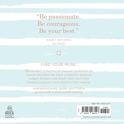 Beautifully Said: Quotes by Remarkable Women and Girls Designed to Make You Think (Volume 1) (Everyday Inspiration, 1)