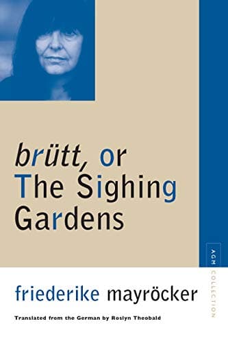 brutt, or The Sighing Gardens (Avant-Garde & Modernism Collection)