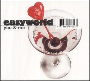 You & Me Pt.1 by Easyworld