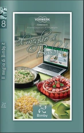 Cookbook "Il Meglio di Bimby.it" for Thermomix TM31 Vorwerk (Italian version)
