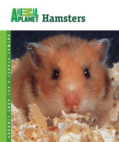 Hamsters (Animal Planet® Pet Care Library) Kindle Edition