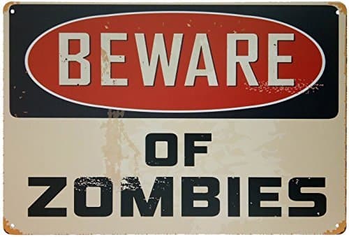 MOOCO Beware of Zombies Retro Vintage Tin Sign 12" X 8"