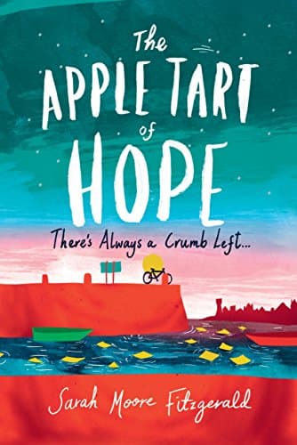 The Apple Tart of Hope Paperback – January 30, 2017