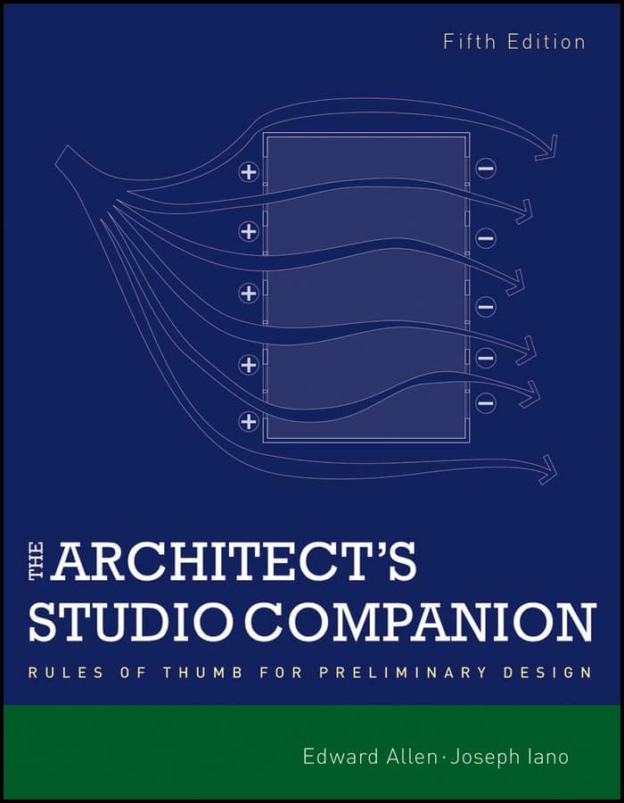 The Architect's Studio Companion: Rules of Thumb for Preliminary Design 5th Edition