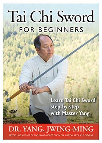 Tai Chi Sword for Beginners (YMAA) Dr. Yang, Jwing-Ming