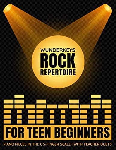 Andrea DowWunderKeys Rock Repertoire For Teen Beginners: Piano Pieces In The C 5-Finger Scale | With Teacher Duets