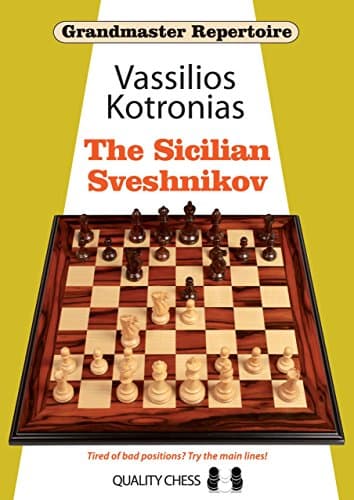 The Sicilian Sveshnikov (Grandmaster Repertoire) Paperback – October 7, 2014