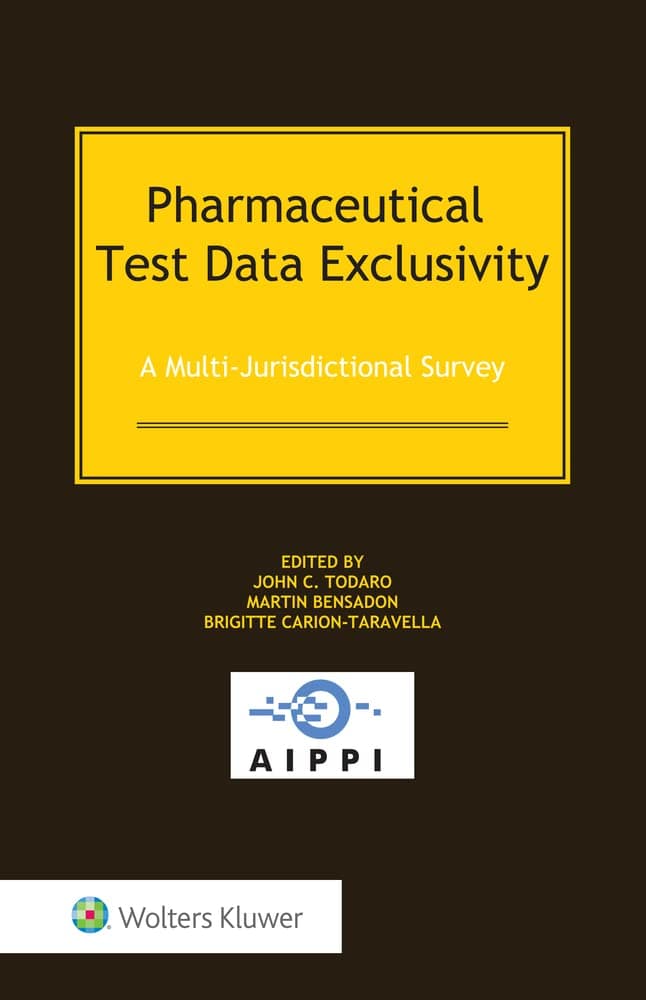Pharmaceutical Test Data Exclusivity: A Multi-Jurisdictional Survey