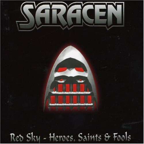 Red Sky / Heroes Saints & Fools by Saracen (2007-03-27)