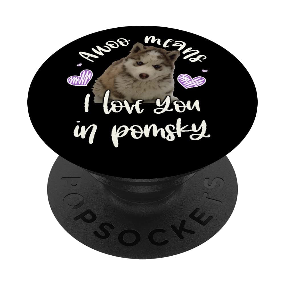 Cute Awoo Means I Love You in Pomsky Purple Hearts Dog Meme PopSockets Swappable PopGrip