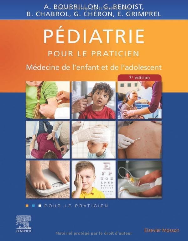 Pédiatrie pour le praticien: Médecine de l'enfant et d