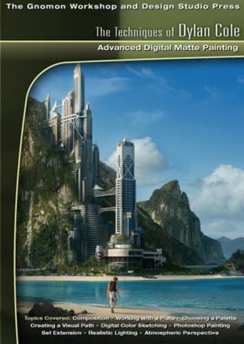 Techniques of Dylan Cole: Advanced Digital Matte Painting