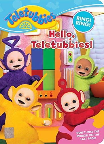 Hello, Teletubbies! Board book – 12 Dec. 2017