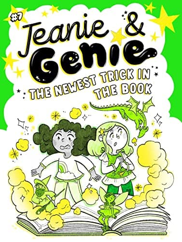 The Newest Trick in the Book: Volume 7 (Jeanie & Genie) Paperback – 2 Aug. 2022