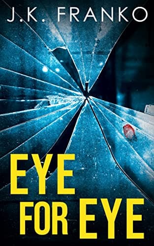 Eye for Eye (Roy Cruise Book 1) Kindle Edition