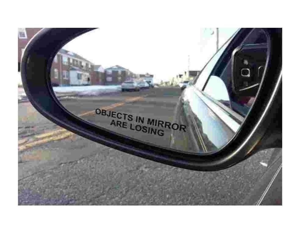 (Pair) Objects in Mirror are Losing Decal BLACK Etched Glass Funny Sticker (Come With Free stickerbomb hand decal)