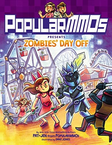 PopularMMOs Presents Zombies’ Day Off Hardcover – October 27, 2020