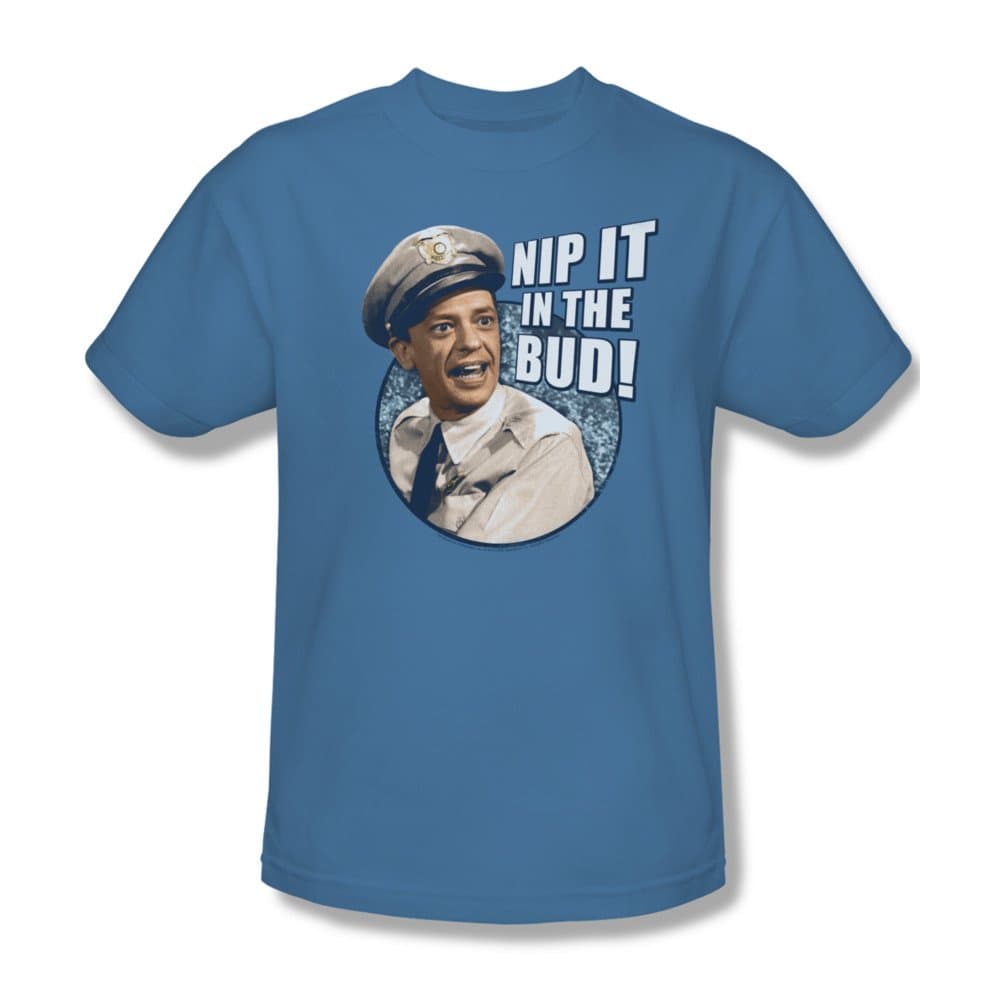 Andy Griffith ShowMen's T-shirt Nip It In The Bud