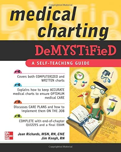 Medical Charting Demystified 1st Edition