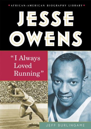 Jesse Owens: I Always Loved Running (African-American Biography Library) Library Binding – July 16, 2008