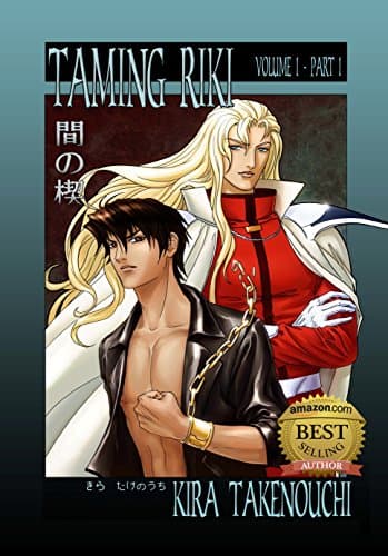 Taming Riki: Volume I, Part 1
