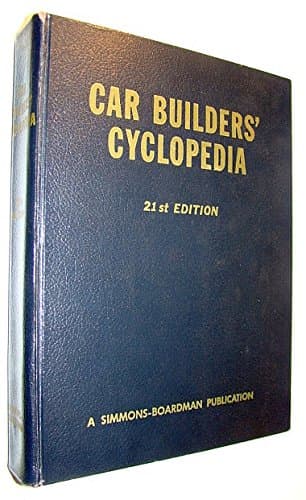 1961 Car Builders' Cyclopedia of American Practice. 21st Edition
