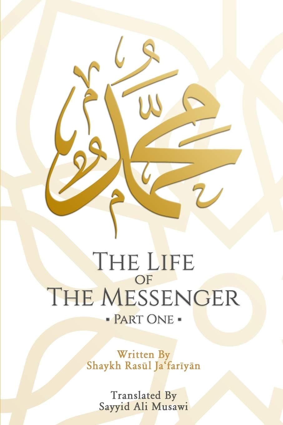 The Life of the Messenger- Part One: A Look at the Social and Political Life of the Prophet Muhammad Paperback – April 26, 2020